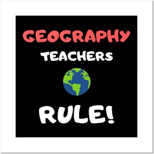 Geography Teachers Rules Posters and Art